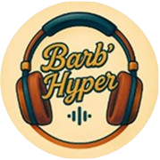 Chaîne Youtube “Barb’Hyper”